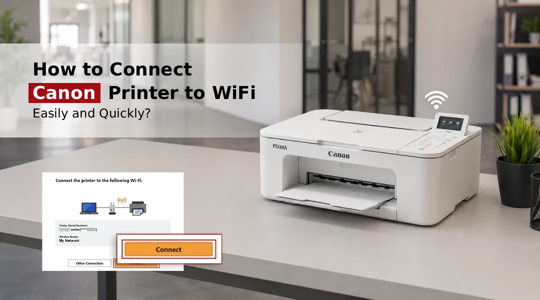 Connect Canon Printer to WiFi